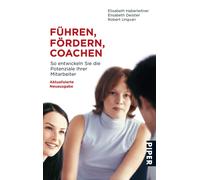 Elisabeth Haberleitner Führen, Fördern, Coachen: So entwickeln Si (Tapa blanda)