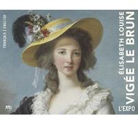Elisabeth Louise Vigée Le Brun: L'expo