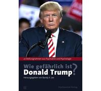 Elisabeth Mika Wie gefährlich ist Donald Trump?: 27 Stellungnahme (Tapa blanda)