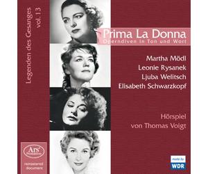 Elisabeth Schwarzkopf (Sopran) - Prima La Donna : Prima Donna In Sound And Words