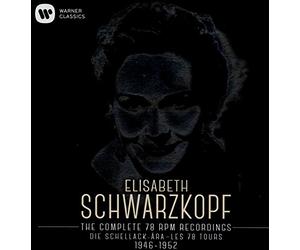 Elisabeth Schwarzkopf - The Complete 78 RPM Recordings