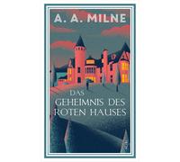 Elisabeth Simon A. A. Milne Das Geheimnis des roten Hauses (Tapa dura)