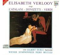 Elisabeth Verlooy Sings Catalani Donizetti Verdi