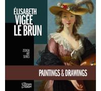 Élisabeth Vigée Le Brun - Paintings & Drawings (Zedign Art Series)