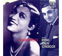 Elisabeth Welch - Elisabeth Welch Sings Irving Berlin