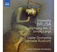Elisabetta Brus Elisabetta Brusa: Symphony No. 2/Simply L (CD) (Importación USA)