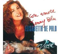 Elisabetta De Palo - Elisabetta De Palo: Con Amore Jenny Blu [CD]