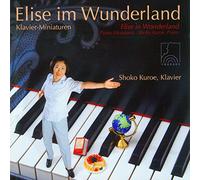 Elise in Wonderland - Piano Miniatures for Children