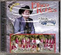 Eliseo Robles - Con La Banda El Recodo