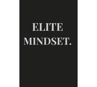 ELITE MINDSET.: Minimalist lined journal - 100 pages