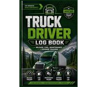 Elite Truck Driver Log Book: Professional Daily Log for Truckers & Fleet Management