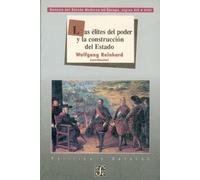 Elites Del Poder Y La Construccion Del Estado, Las (SIN COLECCION)