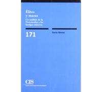 Élites y masas: Un análisis de la Perestroika y las huelgas mineras: 171 (Monografías)
