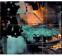 ELIXIR - Don't Be Scared