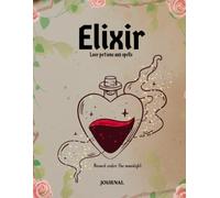 Elixir | Love Potions & Spells Journal Collection | Gridded Journal