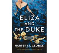 Eliza and the Duke: 2 (The Doves of New York)