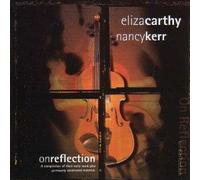 Eliza Carthy & Nancy Kerr - On Reflection