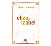 Eliza E Izabel (ebook)