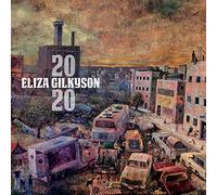 Eliza Gilkyson - 2020