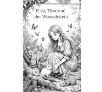 Eliza, Thor und der Wunschstein(Comics für Kinder) (THOR(german))