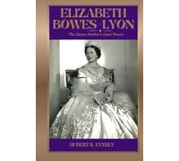 Elizabeth Bowes-Lyon: The Queen Mother’s Quiet Power