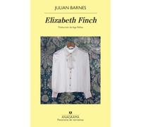 Elizabeth Finch: 1097 (Panorama de narrativas)