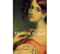 Elizabeth Gaskell – Elizabeth Gaskell – Faber & Faber