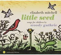 Elizabeth Mitch Little Seed: Songs for Children By Woody (CD) (Importación USA)