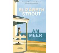 Elizabeth Strout Sabine Am Meer: Roman (Die Lucy-Barton-Romane, Ban (Tapa dura)