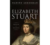 Elizabeth Stuart, Queen of Hearts