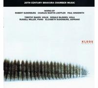 Elizabeth Suderburg & Timothy B - 20th Century Bravura Chamber Music