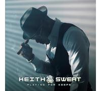 Sweat, Keith - Playing For Keeps