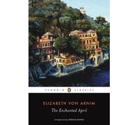 Elizabeth von Arnim The Enchanted April (Tapa blanda) (Importación USA)