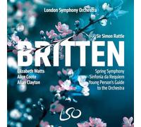 Elizabeth Watts – Britten: Spring Symphony, Sinfonia da Requiem, The Young Person's Guide – LSO Live