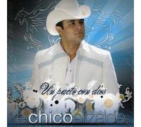 Elizalde, Francisco - Un Pacto Con Dios