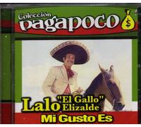 Elizalde Lalo - Mi Gusto Es