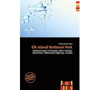 Elk Island National Park: National parks of Canada, Parks Canada, Edmonton, Yellowhead Highway, Canada