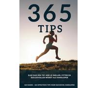Elke dag een tip: 365 effectieve hardlooptips om sneller, fitter en succesvoller te zijn als hardloper, voor zowel beginners als gevorderden.