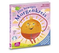 Elke Gulden Bet Der bewegte Morgenkreis, m. Audio-CD: Platztauschs (Tapa blanda)