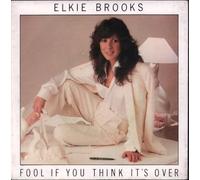 Elkie Brooks - Elkie Brooks: Fool If You Think It's Over [7" vinyl]