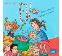 Ella 17. Ellas Klasse und der Wundersmoothie