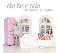Ella Baila Sola - Imanes En La Nevera
