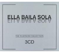 Ella Baila Sola - Platinum Collection: Ella Baila Sola