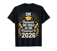 Ella creía Que podía, así Que lo dominó Graduado 2026 Camiseta