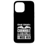 Ella Dijo Cornhole o yo, extraño a su Jugador de Cornhole Carcasa para iPhone 13 Pro MAX