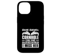 Ella Dijo Cornhole o yo, extraño a su Jugador de Cornhole Carcasa para iPhone 14