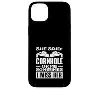 Ella Dijo Cornhole o yo, extraño a su Jugador de Cornhole Carcasa para iPhone 14 Plus