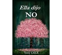 ELLA DIJO "NO" (Lo que me haces sentir)