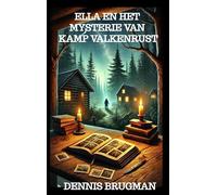 Ella en het mysterie van Kamp Valkenrust