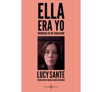 Ella era yo: Memorias de mi transición (NO FICCION)